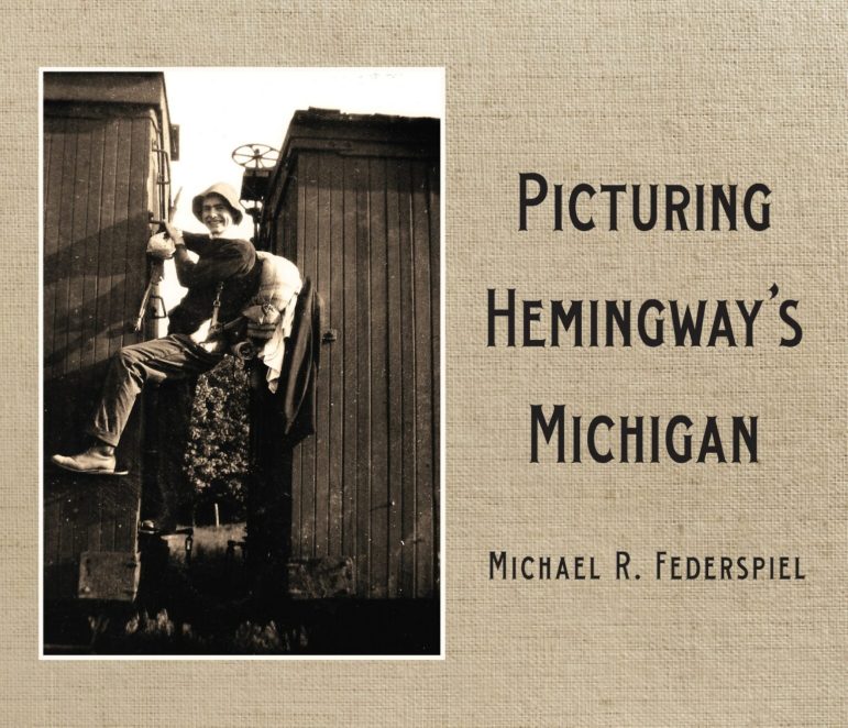 Book explores Hemingway’s experiences ‘up north’